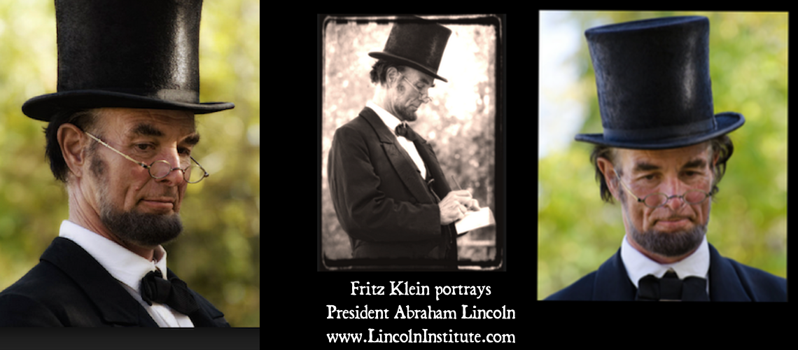 Fritz Klein Portrays President Abraham Lincoln